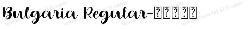 Bulgaria Regular字体转换